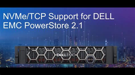 Nvmetcp Support For Dell Emc Powerstore 21 Youtube