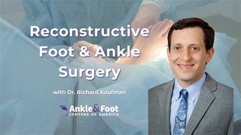 Foot Reconstruction Surgery Understanding Your Options