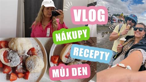 VLOG NÁKUPY RECEPTY MŮJ DEN YouTube