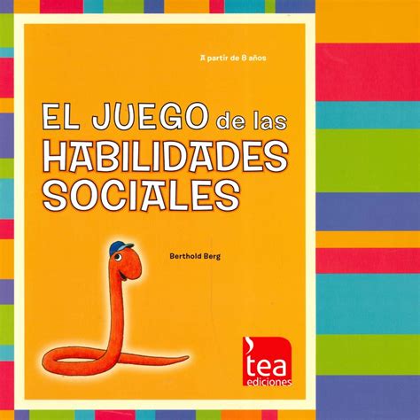 El Juego De Las Habilidades Sociales Ediciones Técnicas Paraguayas