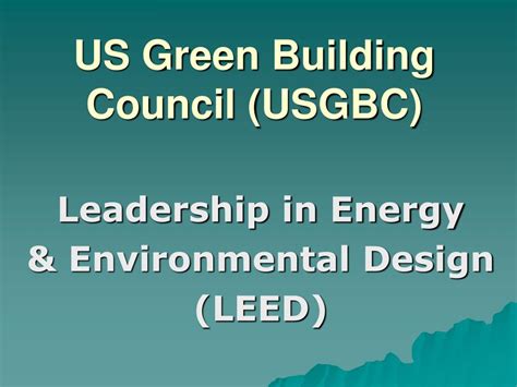 Ppt Introduction To Green Buildings And Leed Powerpoint Presentation Id1283802