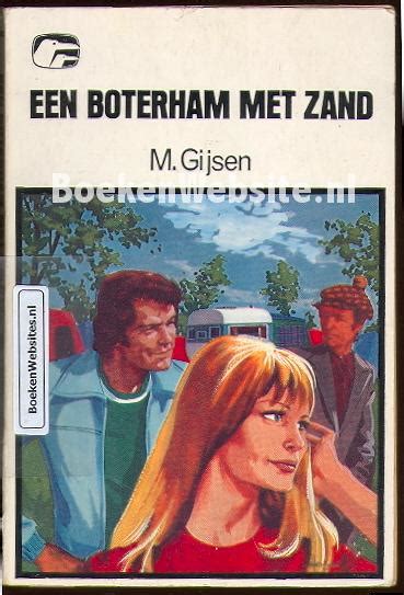 Een Boterham Met Zand Gijsen M Boekenwebsite Nl