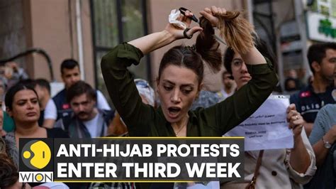 Anti Hijab Protests In Iran Enter Third Week Security Forces Open Fire On Protesters Wion