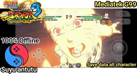 Tes Naruto Ultimate Ninja Storm Suyu Emulator Mediatek Helio G