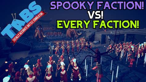 Tabs Spooky Faction Army Vs Every Faction Army Totally Accurate