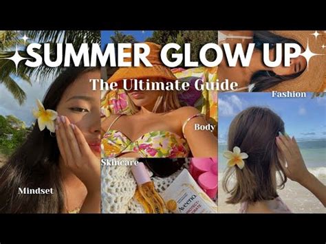 How To Glow Up For Summer 2024 Glow Up Tips YouTube