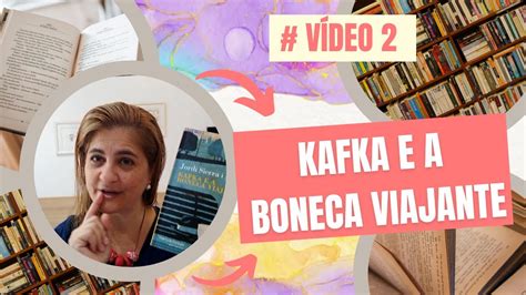 JORDI SIERRA I FABRA KAFKA E A BONECA VIAJANTE YouTube