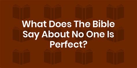 Bible Verses About No One Is Perfect King James Version Kjv