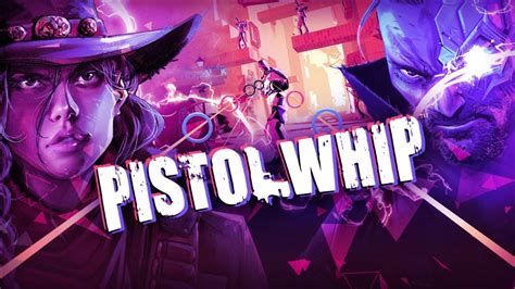 Pistol Whip Free Dlc Coming Next Month Xr Source