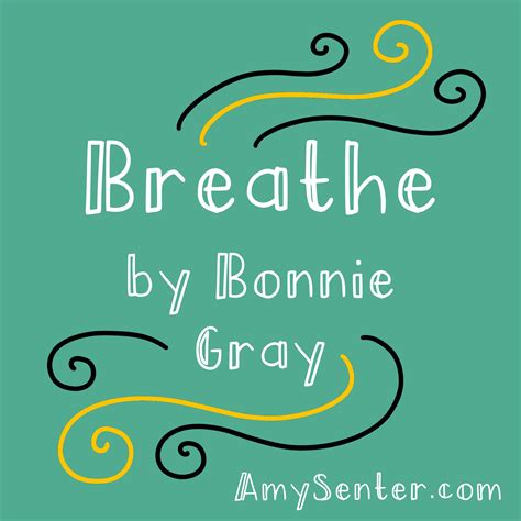 Discover Breath Prayer in the Book "Breathe" by Bonnie Gray