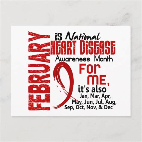 Heart Disease Awareness Month Every Month For Me Postcard