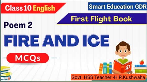 Fire And Ice Mcqs10th Class Ncrt Solution L Fire And Ice Mcq L 10th Class English Ncrt Solution