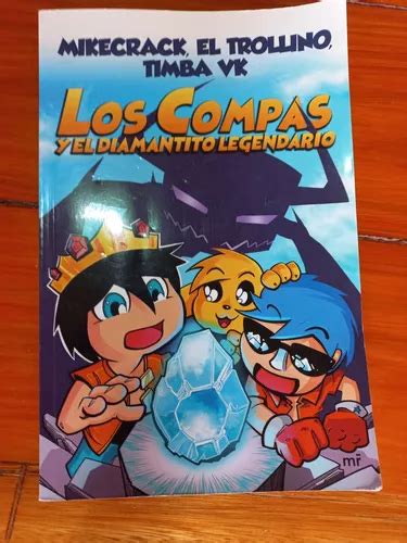 Comprar Libro Los Compas Y El Diamantito Legendario