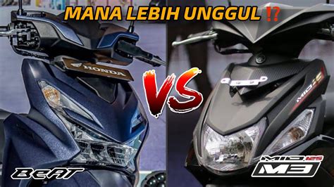 Mana Lebih Unggul New Honda Beat Vs Yamaha Mio M Youtube