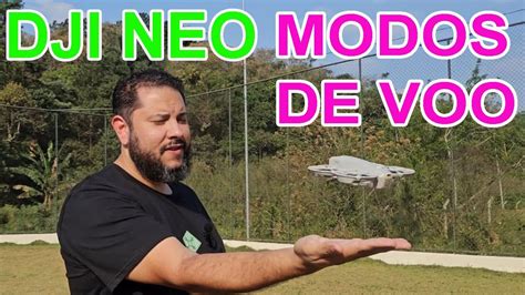 Drone DJI Neo Como Configurar Todos Modos De Voo Sem Controle Qualidade