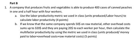 Solved 1 A Company That Produces Fruits And Vegetables Is