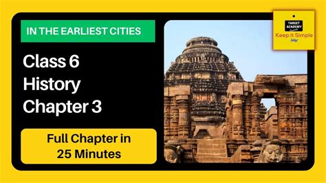 Class 6 History Chapter 3 In The Earliest Cities Full Explanation Youtube