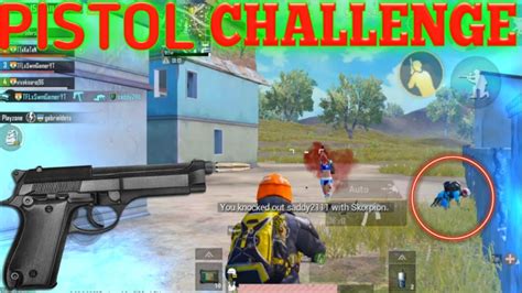 Pistol Challenge In Pubg Mobile Only Pistol Challenge In Quick Match