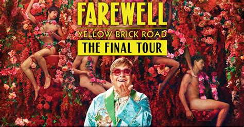 Elton John Adds New Farewell Yellow Brick Road Tour Dates