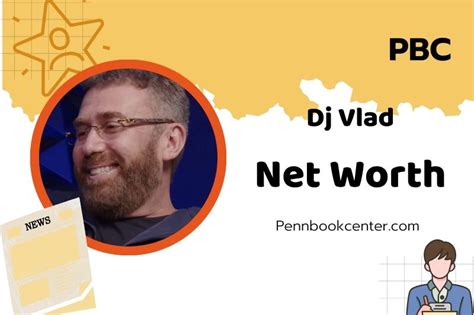 DJ Vlad Net Worth 2025: Wealth, Salary, And Financial Success Revealed