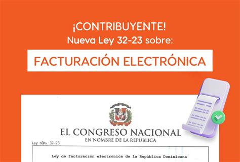 Ley 32 23 sobre Facturación Electrónica Inder do