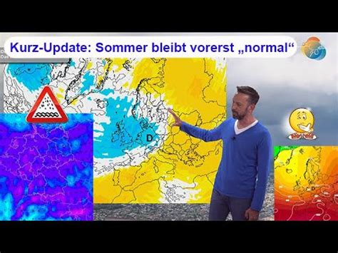 Kurz Update Sommer Bleibt Mindestens Bis August Im Schnitt Juli