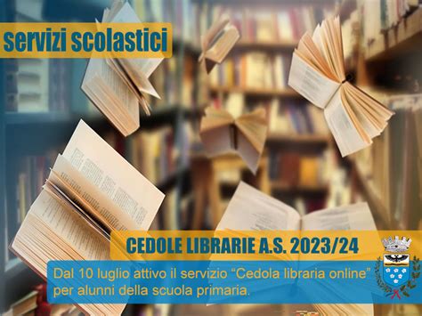 SERVIZI SCOLASTICI CEDOLE LIBRARIE SCUOLE PRIMARIE A S 2023 2024