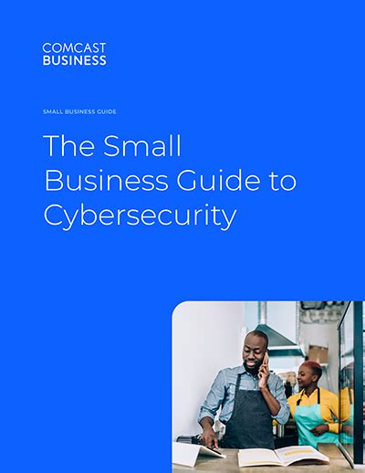 The Small Business Guide To Cybersecurity