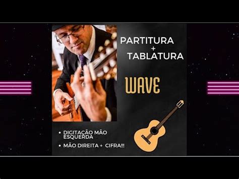 Wave Tom Jobim Partitura Tablatura Cifra Partitura Tablatura