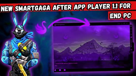 New Smart Gaga After App Player 1 1 OB42 Best Emulator For Low End PC