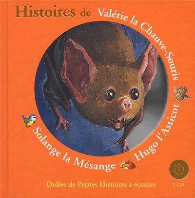 Les Drôles De Petites Bêtes Livre avec un CD audio Histoires de