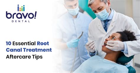 10 Essential Root Canal Treatment Aftercare Tips Bravo Dental Dallas