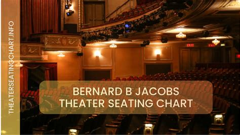 Bernard B Jacobs Theater Seating Chart Guide F