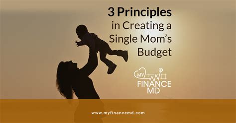 principles  creating  single moms budget  finance md