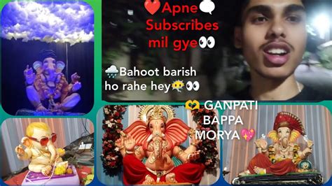 Day Ganpati Bappa Vlog Ganesh Chaturthi Vlog Day