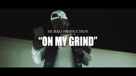 Mb On My Grind Music Video Shot By Darealmurko Youtube