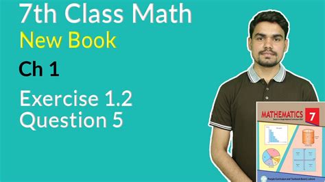 Class 7 Math Chapter 1 Class 7 Maths Chapter 1 Exercise 1 2 Question 5 7th Class Maths