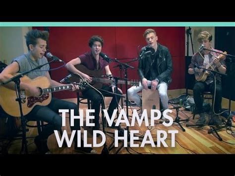 The Vamps Wild Heart Live Ds Session Youtube