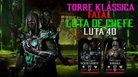 Mk Mobile Torre Kl Ssica Fatal Luta De Chefe Time Lagarto