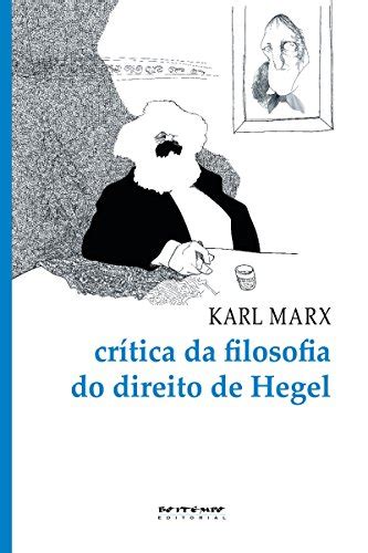 Cr Tica Da Filosofia Do Direito De Hegel Cole O Marx E Engels Ebook