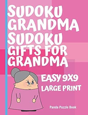 Sudoku Grandma Sudoku Gifts For Grandma Easy 9x9 Large Print