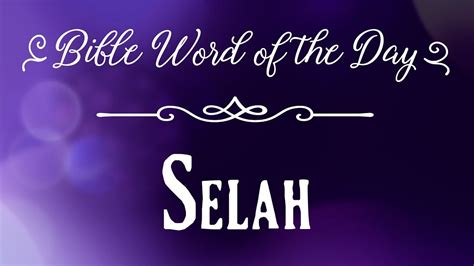 How To Pronounce Bible Names The Bible Word Of The Day Selah Youtube