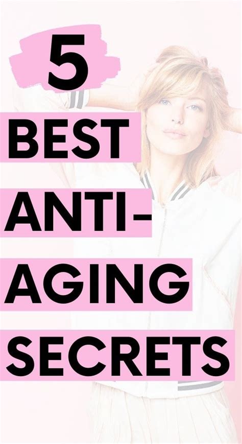 The 5 Best Anti Aging Secrets Steph Social