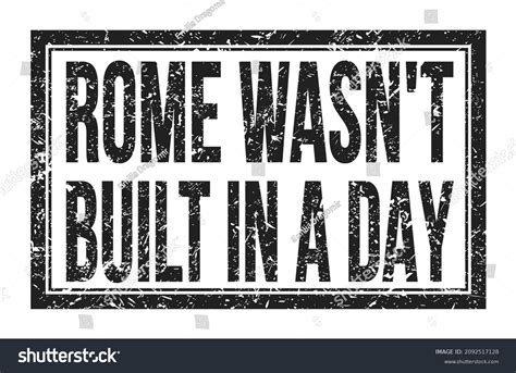 Rome Wasnt Built Day Words Written Stock Illustration 2092517128