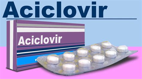 ACICLOVIR Para Que Sirve Efectos Trata Infecciones Queratitis Varicela