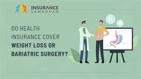 Do Health Insurance Cover Weight Loss Or Bariatric Surgery