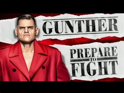 Wwe Gunther Theme Song Prepare To Fight Youtube