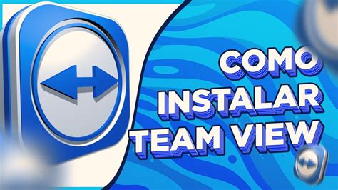 Como Instalar Team Viewer Youtube