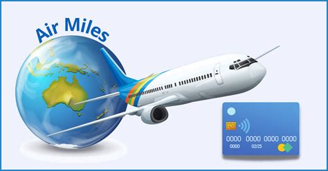 Credit Card Air Miles How To Earn And Redeem