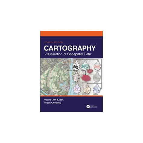 Libro Cartography Visualization Of Geospatial Data Fourth Edition Isbn